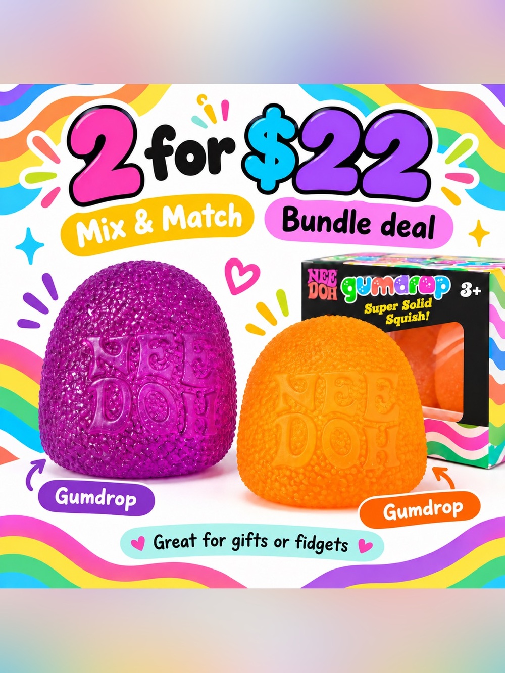 2 for $22 NeeDoh Gumdrop Bundle – Mix & Match Colors